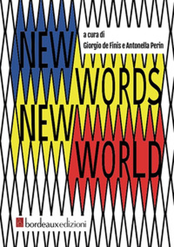 New words new world. Ediz. italiana - Librerie.coop New words new world. Ediz. italiana - Librerie.coop
