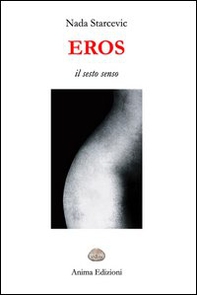 Eros. Il sesto senso - Librerie.coop