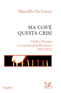 Ma cos'è questa crisi - Librerie.coop Ma cos'è questa crisi - Librerie.coop