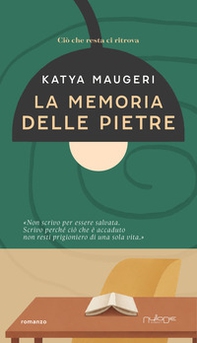 La memoria delle pietre - Librerie.coop