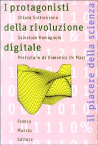 I protagonisti della rivoluzione digitale - Librerie.coop I protagonisti della rivoluzione digitale - Librerie.coop