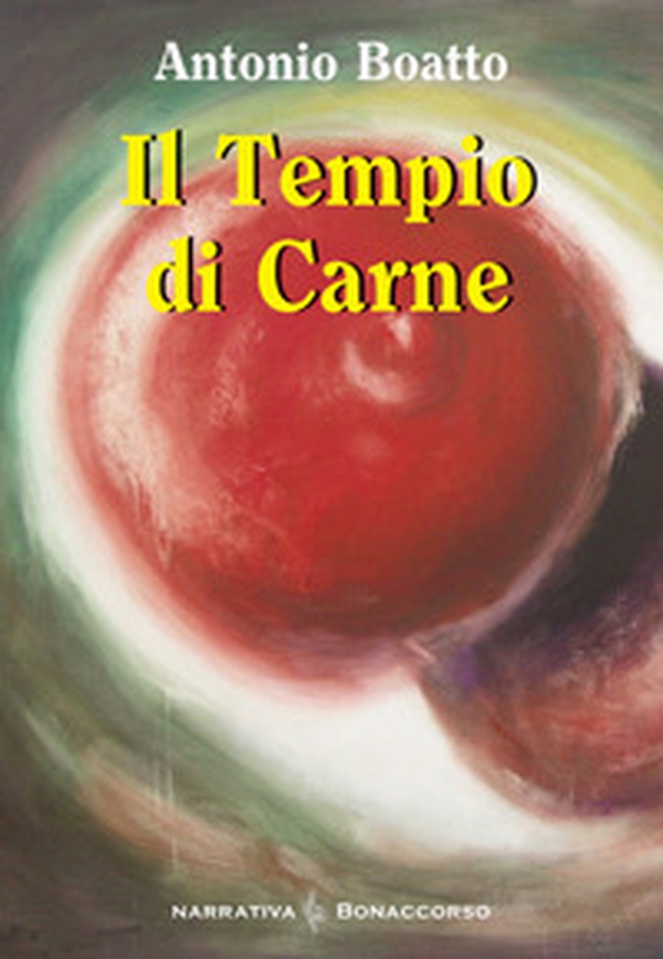 Il tempio di carne - Librerie.coop Il tempio di carne - Librerie.coop