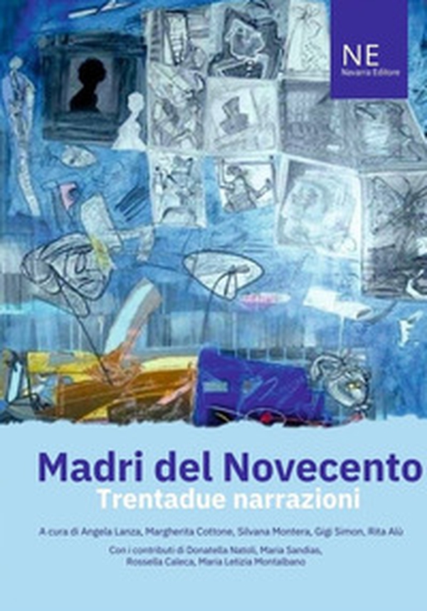 Madri del Novecento. Trentadue narrazioni - Librerie.coop Madri del Novecento. Trentadue narrazioni - Librerie.coop