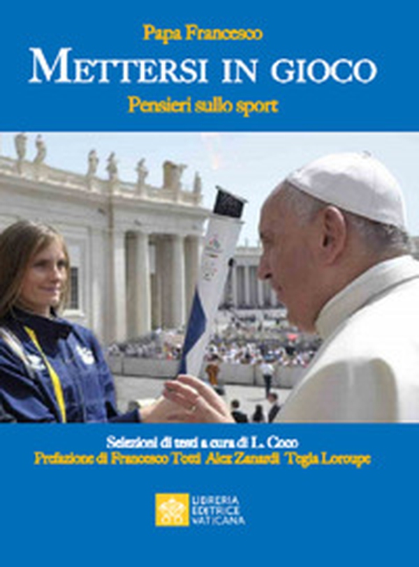 Mettersi in gioco. Pensieri sullo sport - Librerie.coop Mettersi in gioco. Pensieri sullo sport - Librerie.coop
