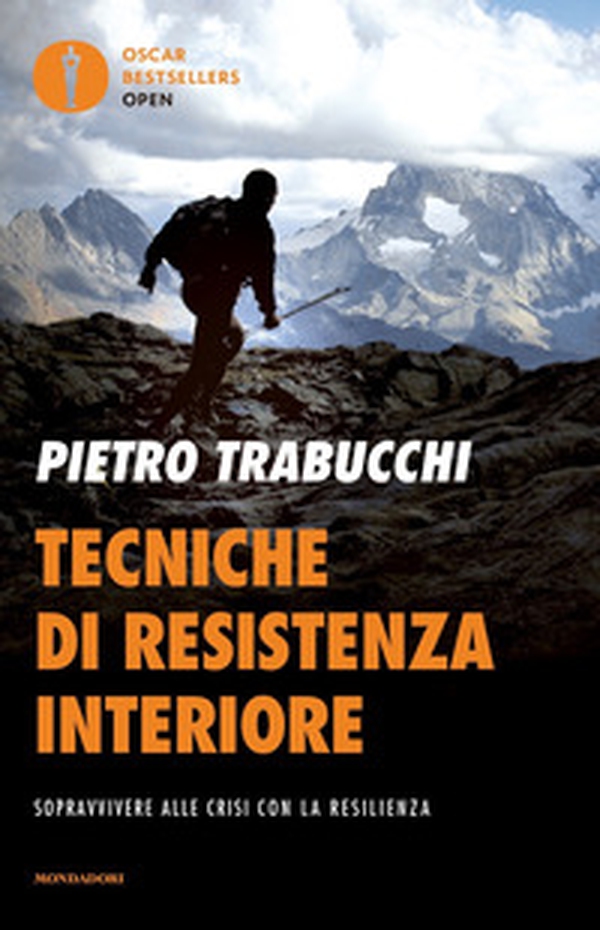 Tecniche di resistenza interiore. Sopravvivere alle crisi con la resilienza - Librerie.coop Tecniche di resistenza interiore. Sopravvivere alle crisi con la resilienza - Librerie.coop