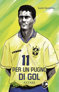 Per un pugno di gol - Librerie.coop