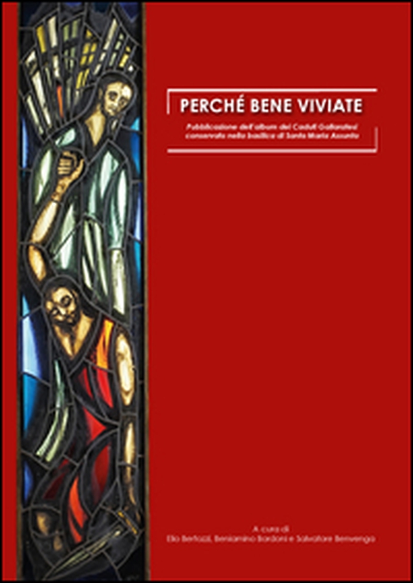 Perché bene viviate. Pubblicazione dell'album dei Caduti gallaratesi conservato nella Basilica di Santa Maria Assunta - Librerie.coop