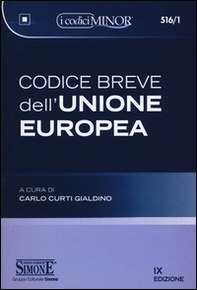 Codice breve dell'Unione europea. Ediz. minore - Librerie.coop