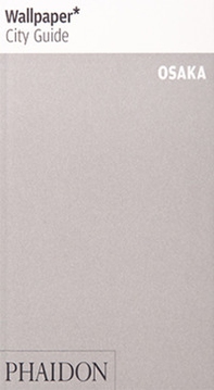 Osaka. Ediz. inglese - Librerie.coop