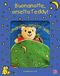 Buonanotte, orsetto Teddy - Librerie.coop