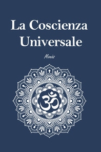 La coscienza universale - Librerie.coop