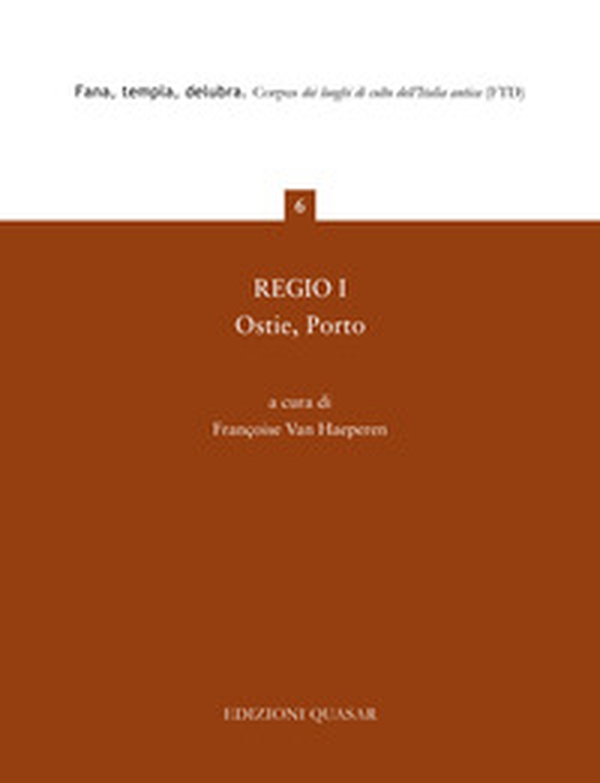 Regio I. Ostie, Porto - Librerie.coop