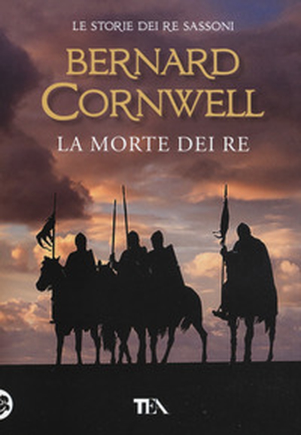 La morte dei re. Le storie dei re sassoni - Librerie.coop La morte dei re. Le storie dei re sassoni - Librerie.coop