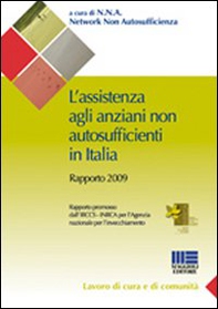 L'assistenza agli anziani non autosufficienti in Italia - Librerie.coop
