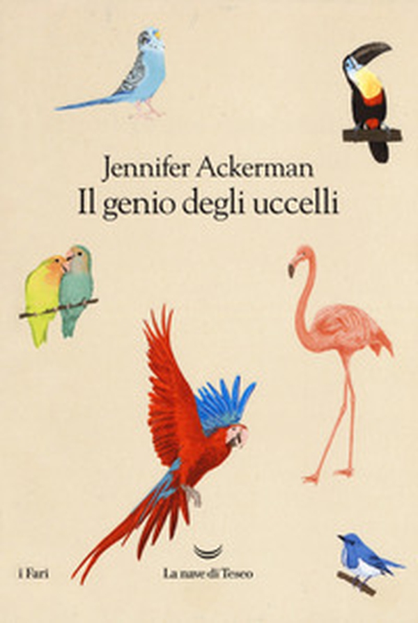Il genio degli uccelli - Librerie.coop Il genio degli uccelli - Librerie.coop
