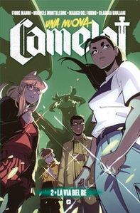 Una nuova Camelot - Vol. 2 - Librerie.coop