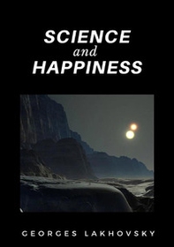 Science and happiness - Librerie.coop Science and happiness - Librerie.coop