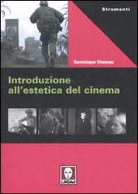 Introduzione all'estetica del cinema - Librerie.coop