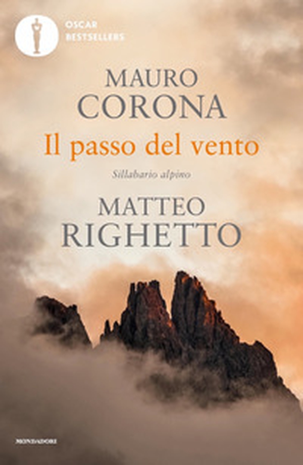 Il passo del vento. Sillabario alpino - Librerie.coop Il passo del vento. Sillabario alpino - Librerie.coop