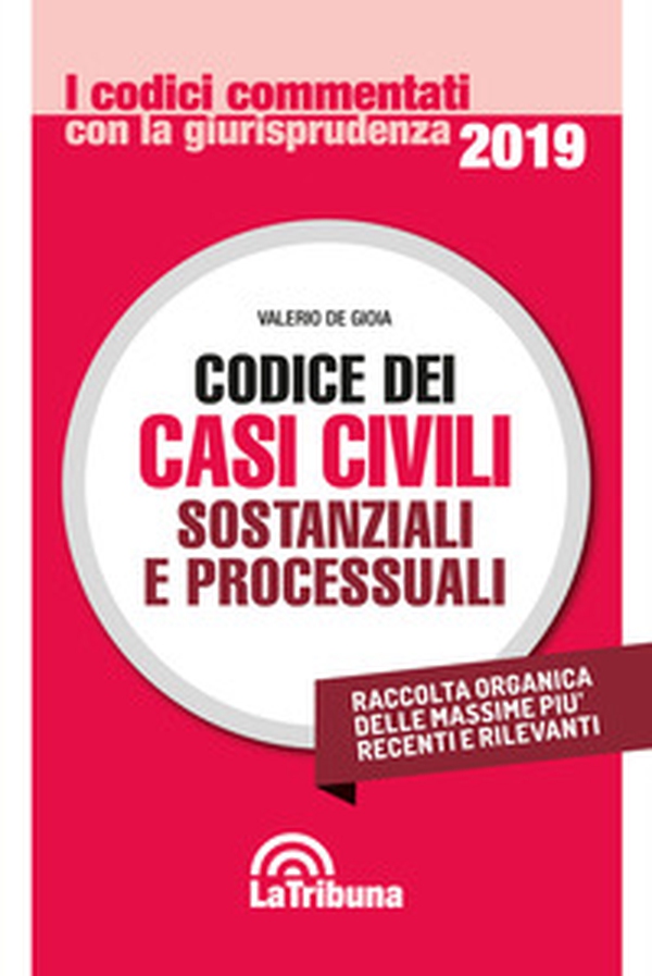 Codice dei casi civili sostanziali e processuali - Librerie.coop Codice dei casi civili sostanziali e processuali - Librerie.coop