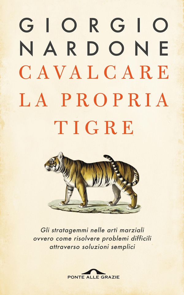 Cavalcare la propria tigre - Librerie.coop Cavalcare la propria tigre - Librerie.coop