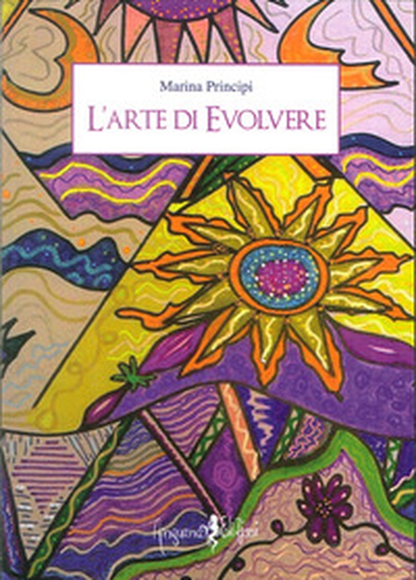 L'arte di evolvere - Librerie.coop L'arte di evolvere - Librerie.coop