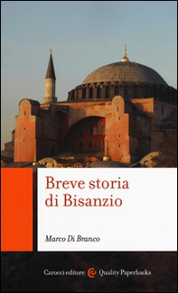 Breve storia di Bisanzio - Librerie.coop