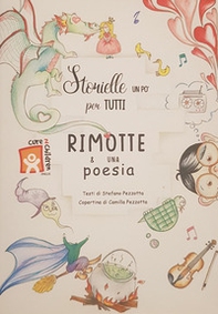 Storielle un po' per tutti. Rimotte & una poesia - Librerie.coop Storielle un po' per tutti. Rimotte & una poesia - Librerie.coop