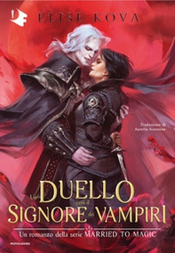 Un duello con il signore dei vampiri - Librerie.coop