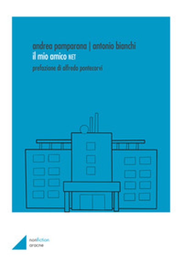 Il mio amico NET - Librerie.coop Il mio amico NET - Librerie.coop