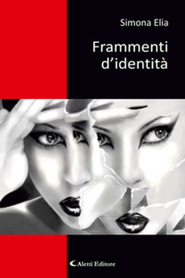 Frammenti d'identità - Librerie.coop Frammenti d'identità - Librerie.coop