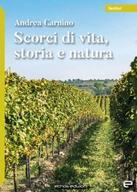 Scorci di vita, storia e natura - Librerie.coop