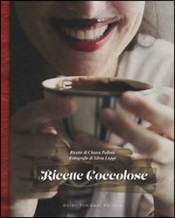 Ricette coccolose - Librerie.coop Ricette coccolose - Librerie.coop