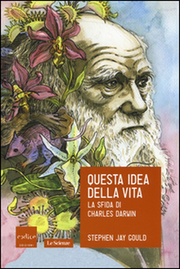 Questa idea della vita. La sfida di Charles Darwin - Librerie.coop Questa idea della vita. La sfida di Charles Darwin - Librerie.coop