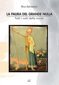 La paura del grande nulla. Tutti i volti della morte - Librerie.coop