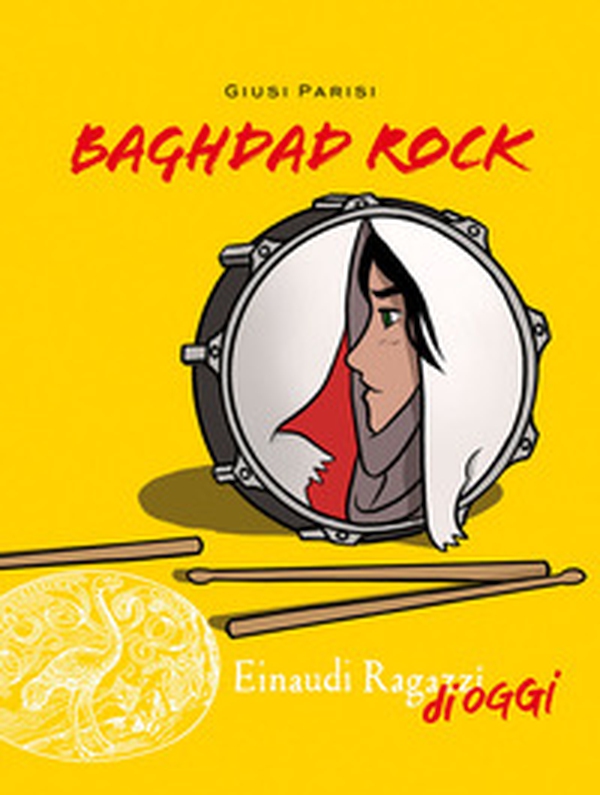 Baghdad Rock - Librerie.coop Baghdad Rock - Librerie.coop