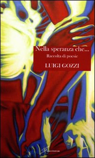 Nella speranza che... - Librerie.coop Nella speranza che... - Librerie.coop