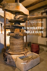 Lo scheletro nelle olive - Librerie.coop Lo scheletro nelle olive - Librerie.coop