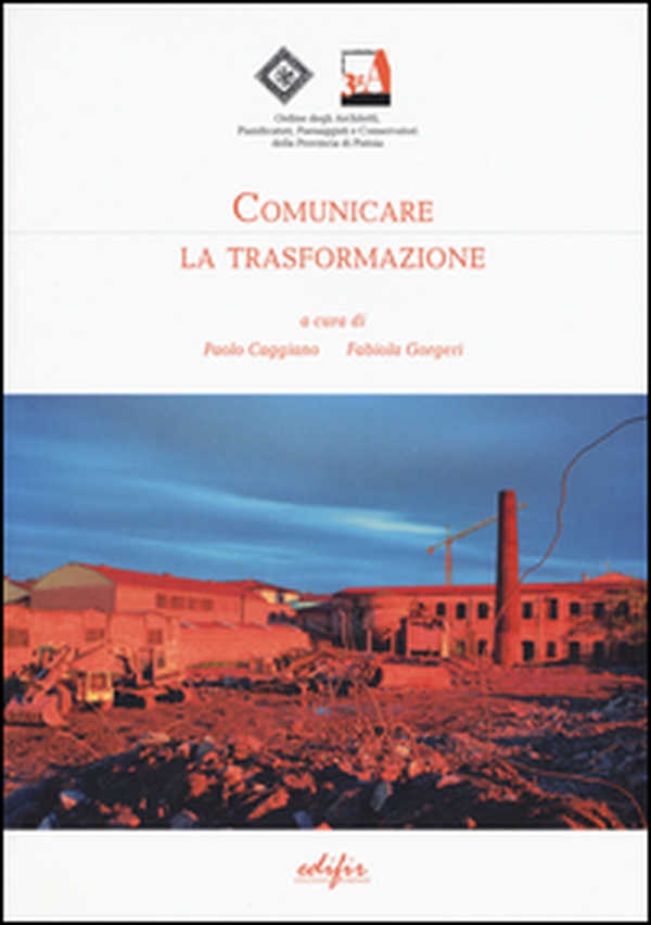 Comunicare la trasformazione - Librerie.coop Comunicare la trasformazione - Librerie.coop