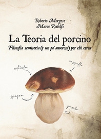 La teoria del porcino. Filosofia semiseria (e un po' amorosa) per chi cerca - Librerie.coop La teoria del porcino. Filosofia semiseria (e un po' amorosa) per chi cerca - Librerie.coop