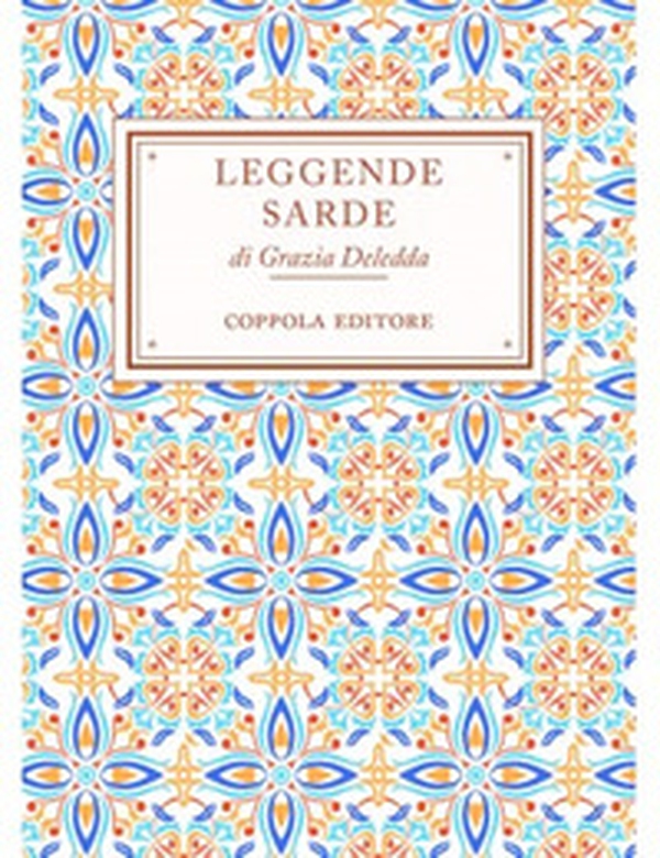 Leggende sarde - Librerie.coop Leggende sarde - Librerie.coop