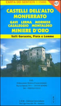 AL 21 Castelli dell'Alto Monferrato, Gavi, Lerma e miniere d'orlerma - Librerie.coop