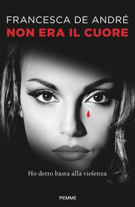 Non era il cuore - Librerie.coop