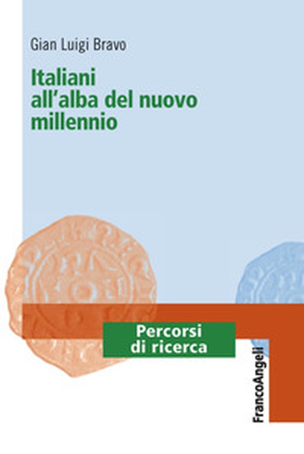 Italiani all'alba del nuovo millennio - Librerie.coop