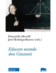 Educare secondo don Giussani - Librerie.coop