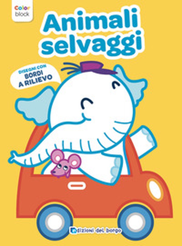 Animali selvaggi. Color block - Librerie.coop Animali selvaggi. Color block - Librerie.coop