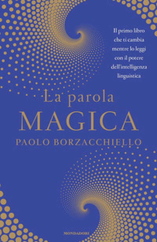 La parola magica - Librerie.coop La parola magica - Librerie.coop
