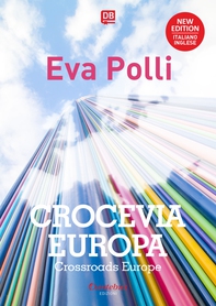 Crocevia Europa - Testo a fronte in lingua inglese - Librerie.coop Crocevia Europa - Testo a fronte in lingua inglese - Librerie.coop