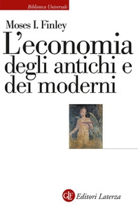 L'economia degli antichi e dei moderni - Librerie.coop