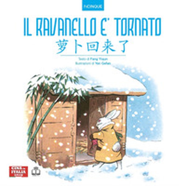 Il ravanello è tornato. Ediz. italiana e cinese - Librerie.coop Il ravanello è tornato. Ediz. italiana e cinese - Librerie.coop